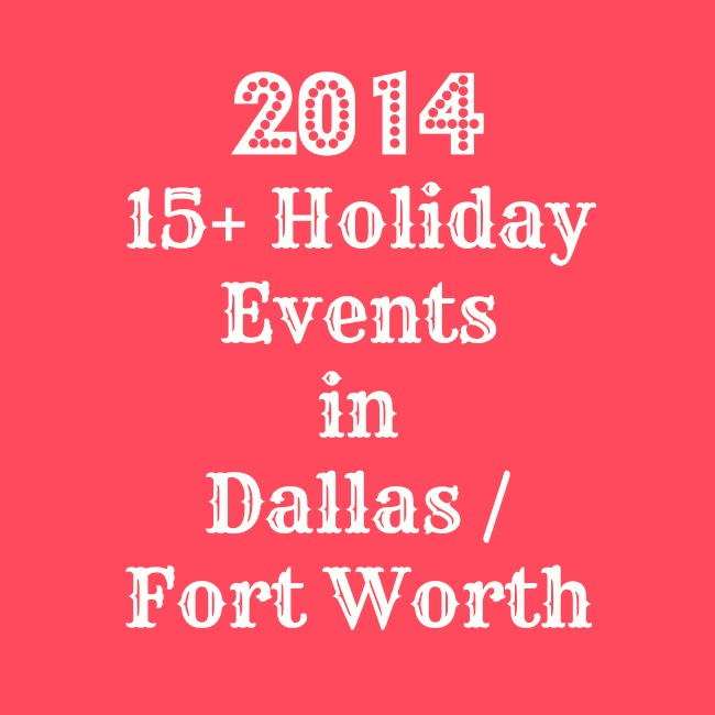 DFW, Dallas, Fort Worth, Texas, DFW Holiday Events